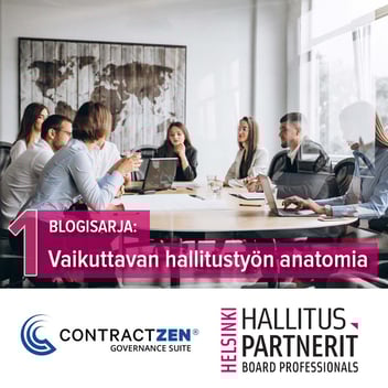 Vaikuttavan Hallitustyön Anatomia: Haastattelussa Juha Blomster